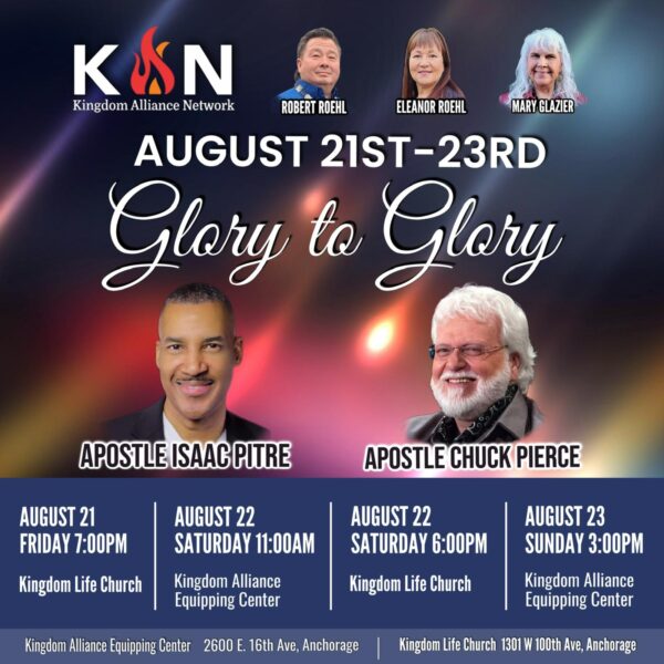Glory to Glory with Chuck Pierce and Isaac Pitre